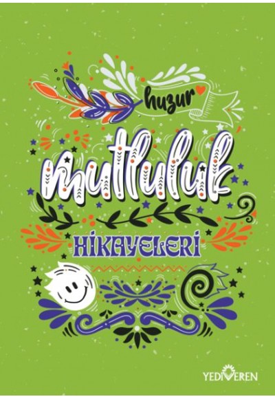 Mutluluk Hikayeleri