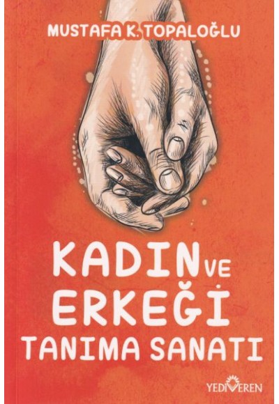 Kadın ve Erkeği Tanıma Sanatı