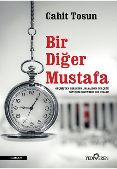 Bir Diğer Mustafa