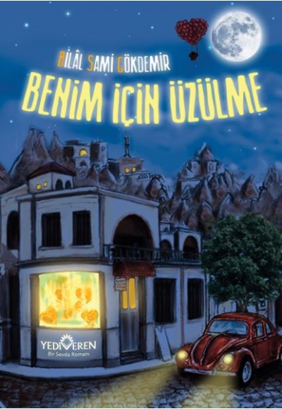 Benim İçin Üzülme
