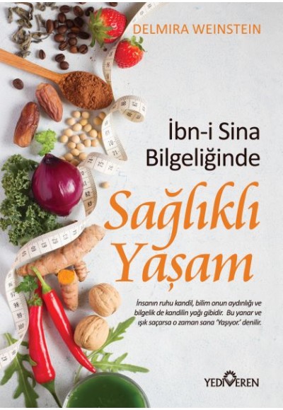 İbn-i Sina Bilgeliğinde Sağlıklı Yaşam