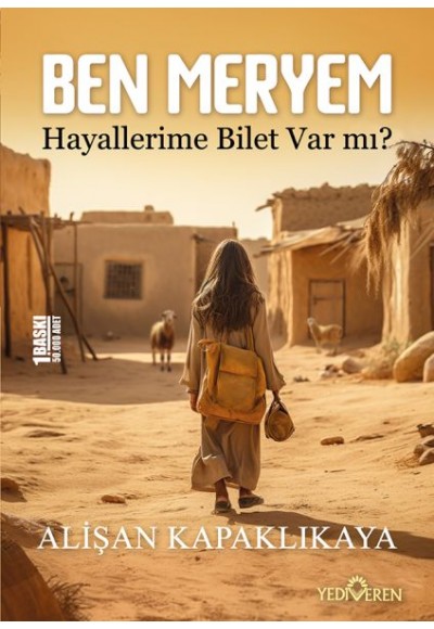 Ben Meryem - Hayallerime Bilet Var Mı?