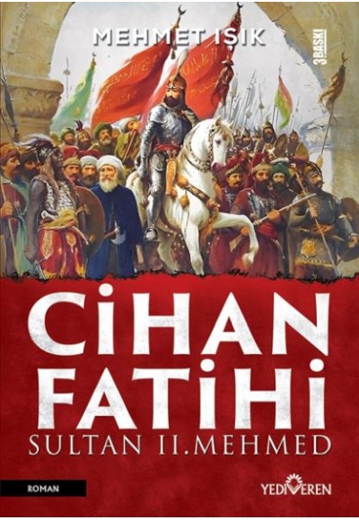 Cihan Fatihi Sultan II. Mehmed