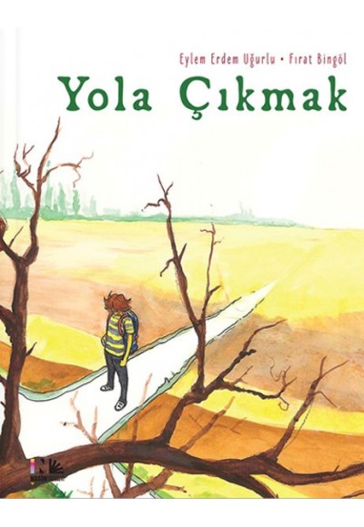 Yola Çıkmak