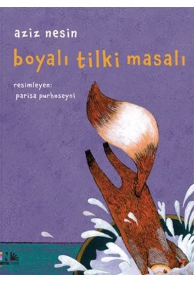 Boyalı Tilki Masalı