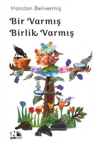 Bir Varmış Birlik Varmış