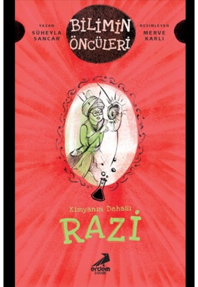 Kimyanın Dehası Razi