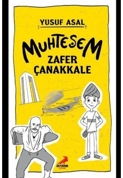 Muhteşem Zafer Çanakkale (Ciltli)