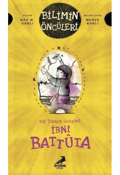 İbni Battuta - Bir Dünya Gezgini