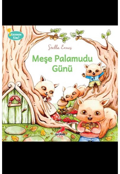Meşe Palamudu Günü - Kazanan Kim Dizisi - 1