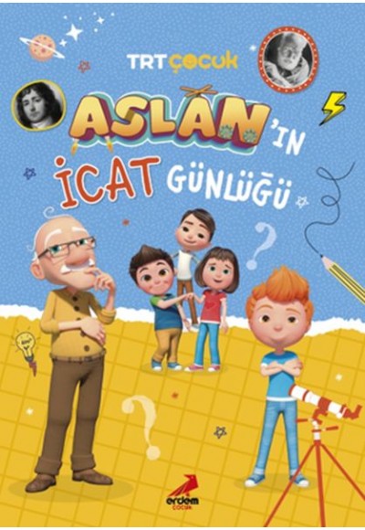 Aslan’ın İcat Günlüğü