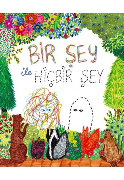 Bir Şey ile Hiçbir Şey