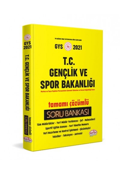 Editör T.C. Gençlik ve Spor Bakanlığı Tamamı Çözümlü Soru Bankası