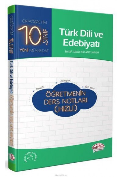 Editör 10. Sınıf Türk Dili ve Edebiyatı Öğretmenin Ders Notları (Hızlı)