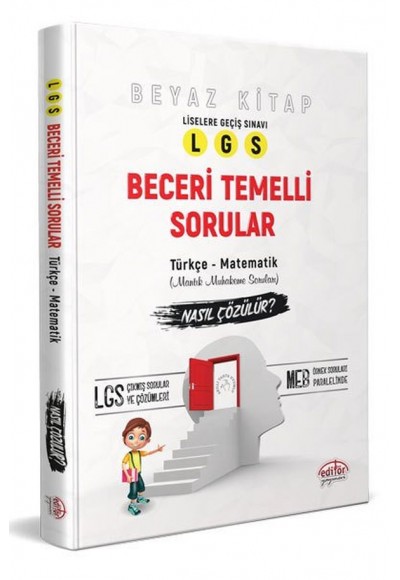 Editör LGS Türkçe Matematik Beceri Temelli Sorular Beyaz Kitap (Yeni)
