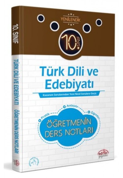 Editör 10.Sınıf Türk Dili ve Edebiyatı Öğretmenin Ders Notları (YENİ)