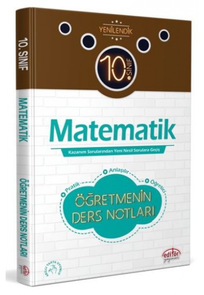 Editör 10. Sınıf Matematik Öğretmenin Ders Notları