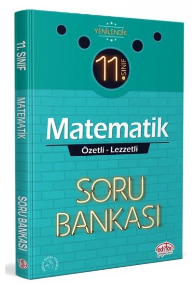 Editör 11. Sınıf Matematik Özetli Lezzetli Soru Bankası