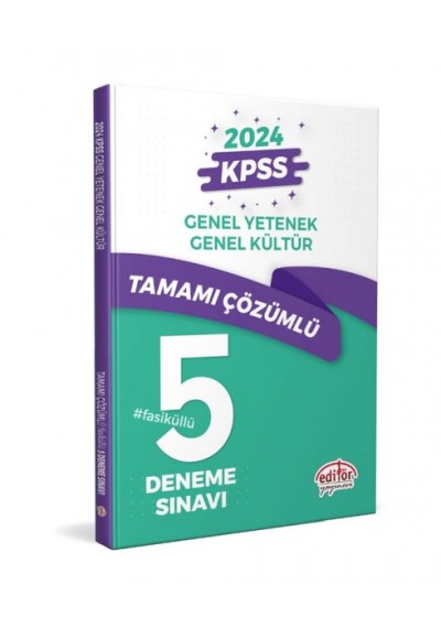 Editör Kpss Genel Yetenek - Genel Kültür Tamamı Çözümlü 5 Fasikül Deneme