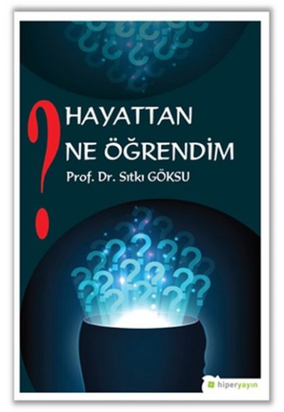 Hayattan Ne Öğrendim