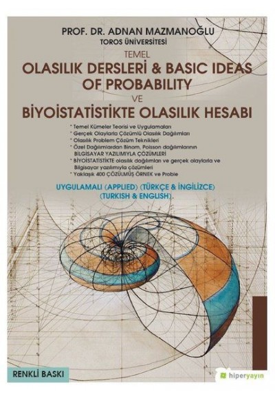 Temel Olasılık Dersleri - Basic Ideas of Probability ve Biyoistatistikte Olasılık Hesabı