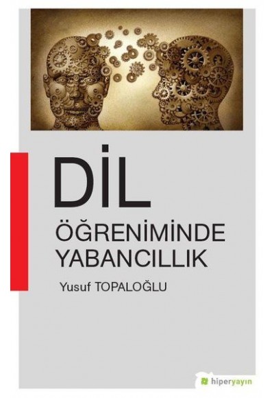 Dil Öğreniminde Yabancıllık