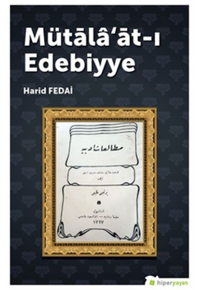 Mütâlâ’ât-ı Edebiyye