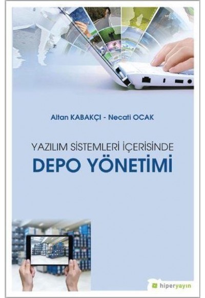 Yazılım Sistemleri İçerisinde Depo Yönetimi