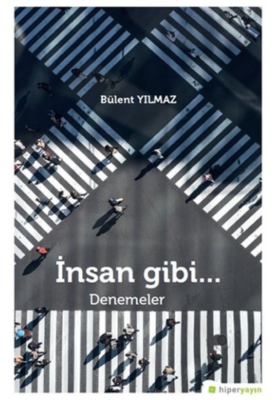 İnsan Gibi...