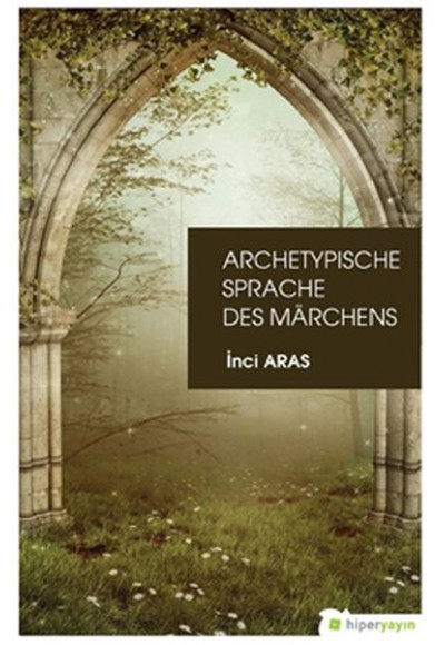Archetypische Sprache Des Marchens