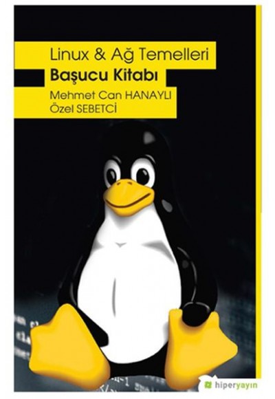Linux & Ağ Temelleri Başucu Kitabı