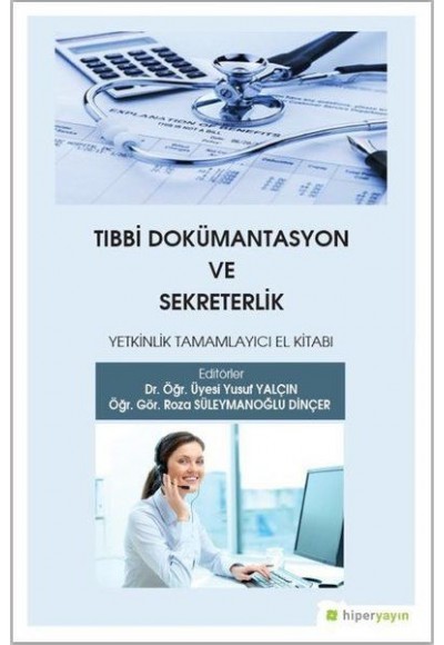 Tıbbi Dokümantasyon ve Sekreterlik