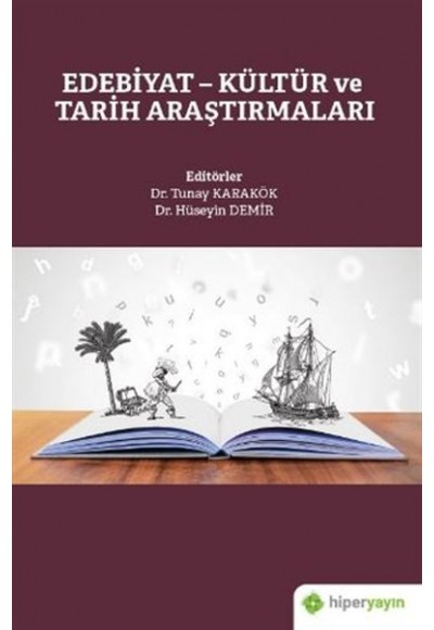 Edebiyat - Kültür ve Tarih Araştırmaları