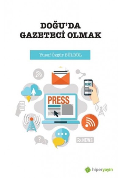 Doğu’da Gazeteci Olmak