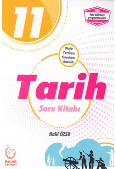 Palme 11. Sınıf Tarih Soru Kitabı (Yeni)