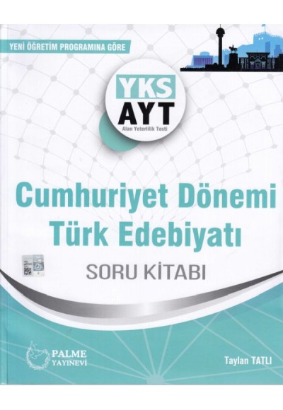 Palme AYT Cumhuriyet Dönemi Türk Edebiyatı Soru Kitabı (Yeni)
