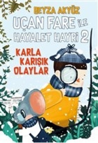 Uçan Fare ile Hayalet Hayri 2