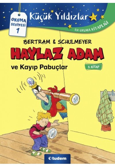 Haylaz Adam - 3 Kayıp Pabuçlar