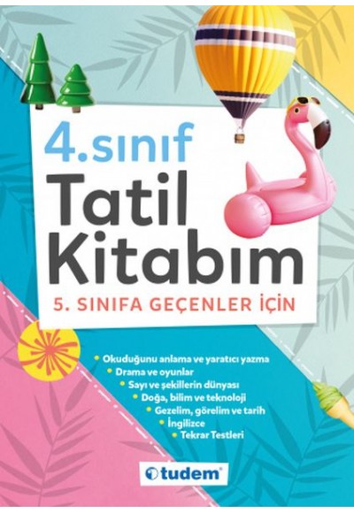 4. Sınıf Tatil Kitabım - 5. Sınıfa Geçenler İçin