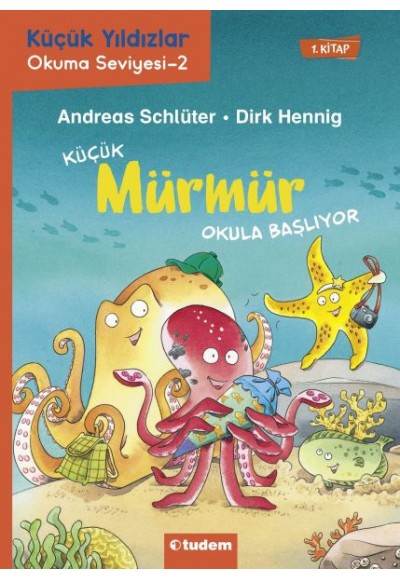 Küçük Mürmür Okula Başlıyor