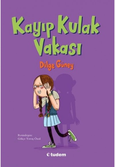 Kayıp Kulak Vakası