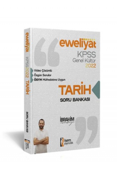 İsem Yayıncılık 2022 KPSS Evveliyat Lisans Genel Kültür Tarih Video Çözümlü Soru Bankası