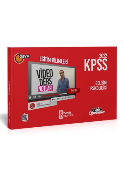 İsem Yayıncılık 2022 KPSS Eğitim Bilimleri Gelişim Psikolojisi Video Ders Notu