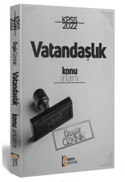 İsem Yayıncılık 2022 KPSS Vatandaşlık Konu Anlatımı