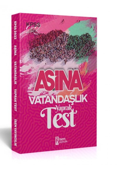 İsem Yayıncılık 2023 KPSS Lisans Aşina Vatandaşlık Çek Kopar Yaprak Test