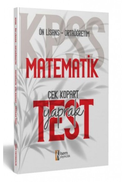 İsem Yayıncılık 2024 Kpss Ortaöğretim-Önlisans Matematik Çek-Kopart Yaprak Test