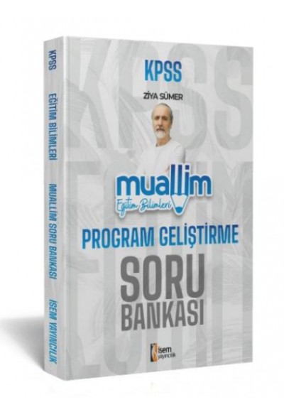 İsem Yayıncılık 2024 Kpss Muallim Eğitim Bilimleri Program Geliştirme Soru Bankası