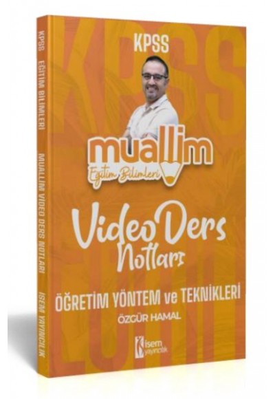 İsem Yayıncılık 2024 Kpss Muallim Eğitim Bilimleri Öğretim Yöntem Ve Teknikleri Video Ders Notları