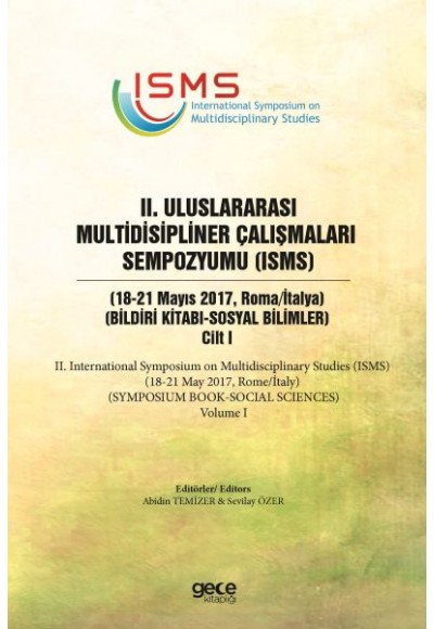 2. Uluslararası Multidisipliner Çalışmaları Sempozyumu (ISMS) - Sosyal Bilimler 2 - Cilt 1