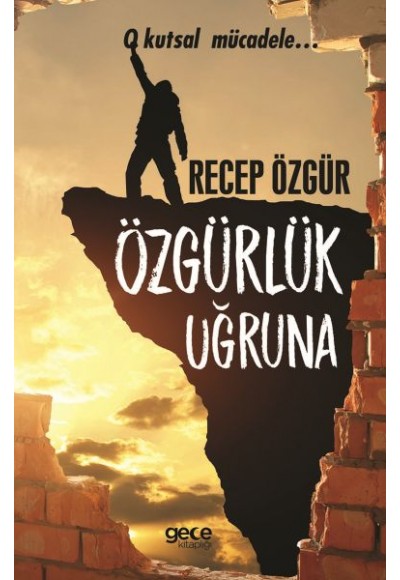 Özgürlük Uğruna